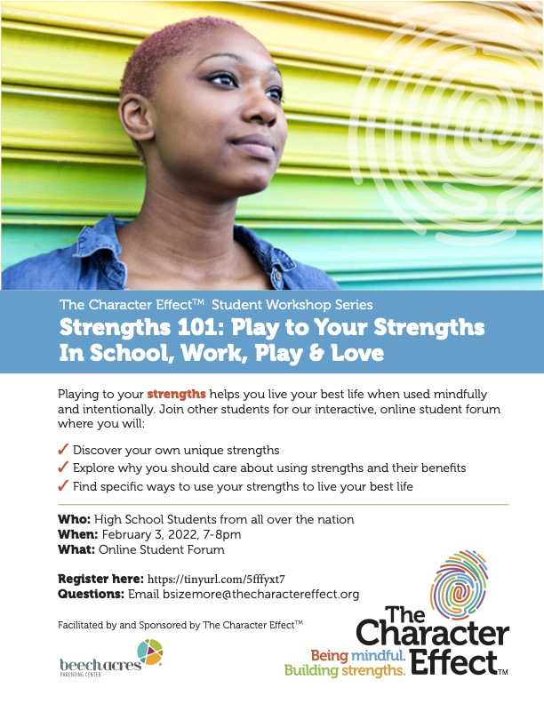Student Workshop Series: Strengths 101: Play to Your Strengths In School, Work, Play & Love